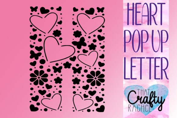 Letter H Pop Up Heart: 3D SVG Shapes for Crafters