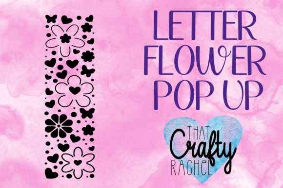 Letter I Pop Up Flower: A 3D SVG for Shapes