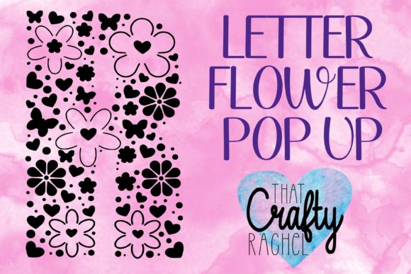 Letter R Pop Up Flower: 3D SVG Shapes Review