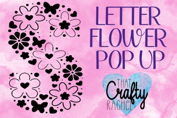 Letter S Pop Up Flower Template: 3D SVG Shapes Review